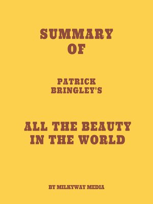 cover image of Summary of Patrick Bringley's All the Beauty in the World